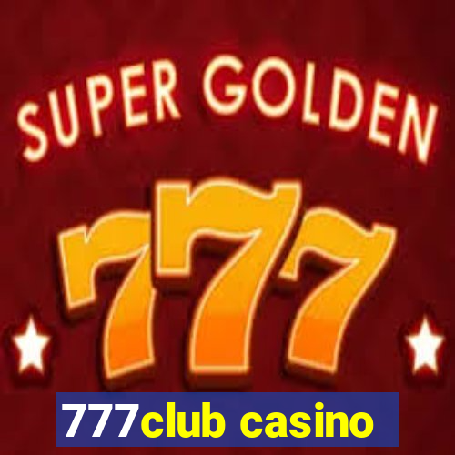 777club casino